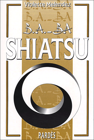 livre le B.A.B.A. du shiatsu par Violette Melendez